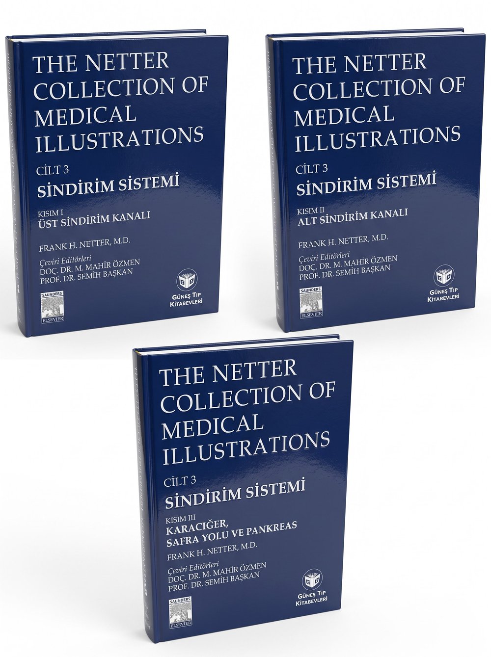 The Netter Collection Of Medical Illustrations Sindirim Sistemi Cilt 3 Kısım I-II-III