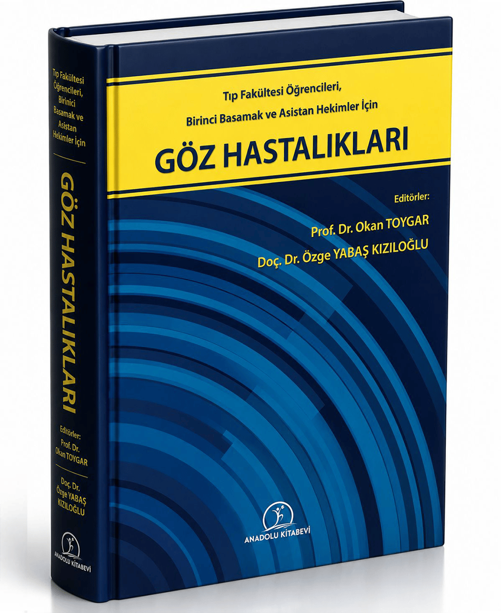 Tıp Fakültesi Öğrencileri, Birinci Basamak ve Asistan Hekimler için Göz Hastalıkları