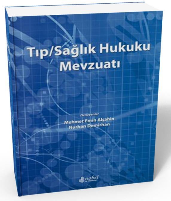 Tıp/Sağlık Hukuku Mevzuatı