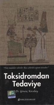 Toksidromdan Tedaviye