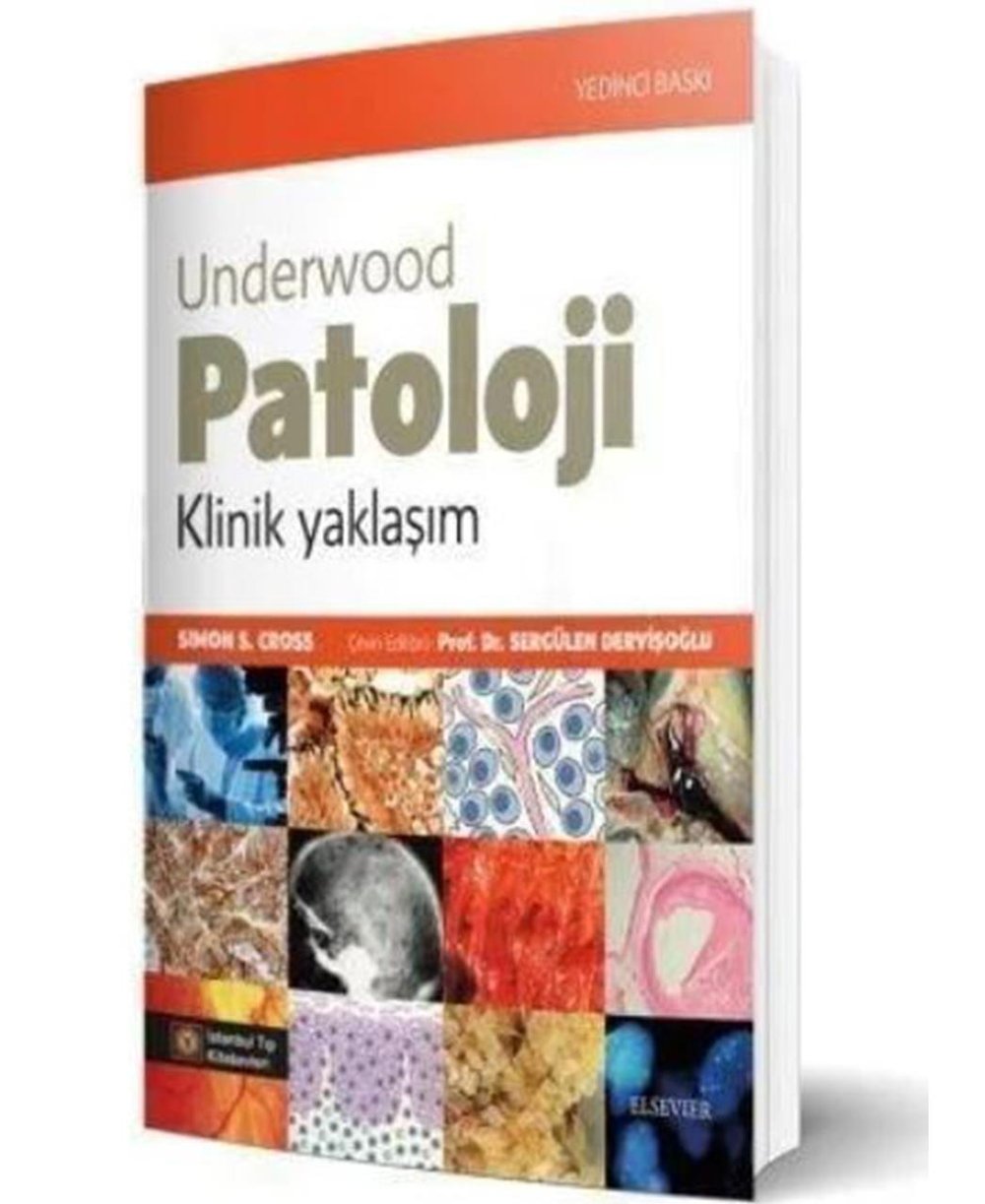 Underwood Patoloji Klinik Yaklaşım 7.Baskı