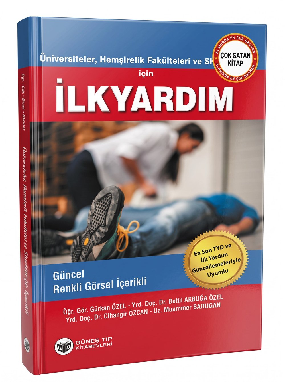 Üniversiteler, Hemşirelik Fakülteleri ve SHMYO'lar için İlk Yardım