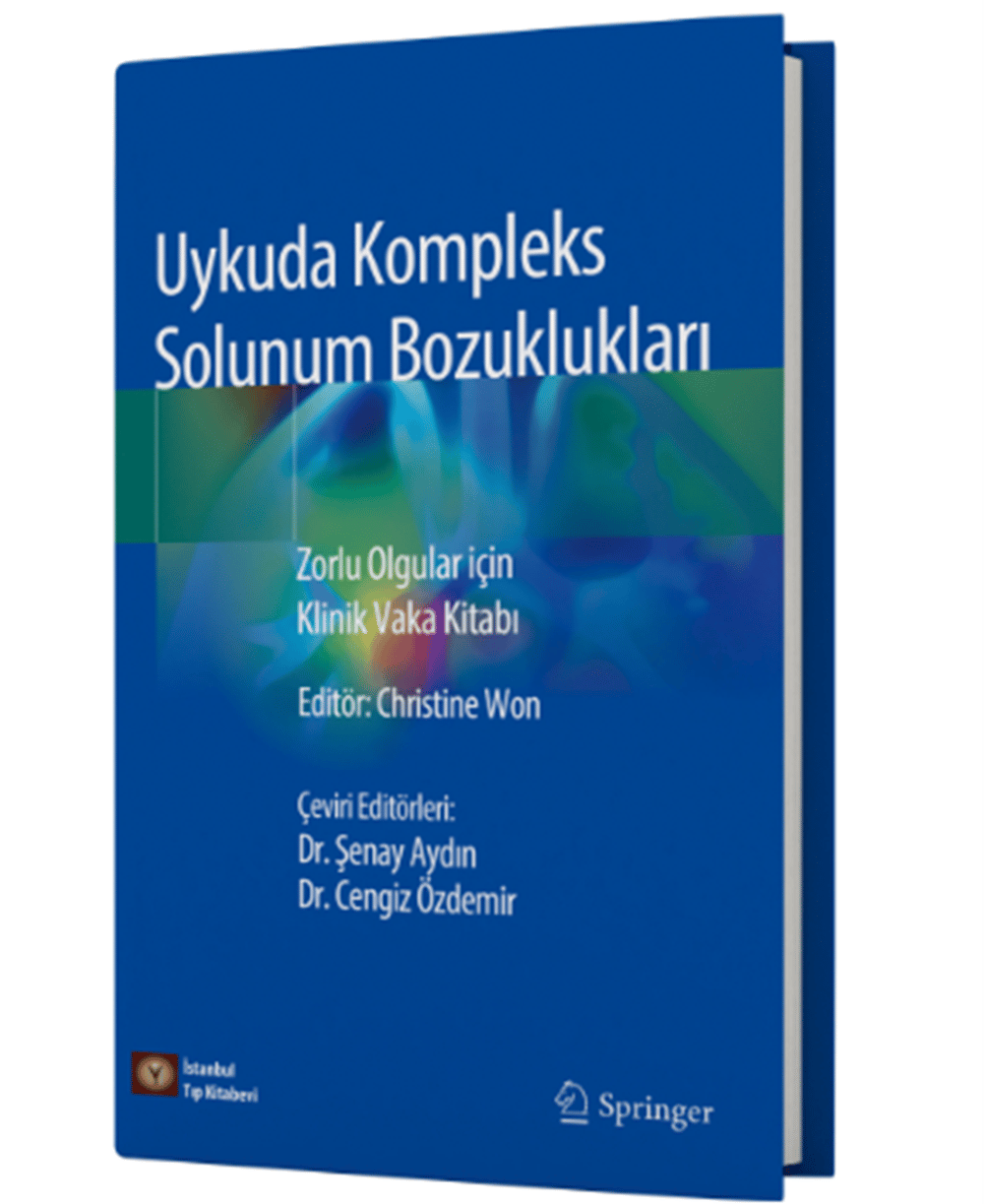 Uykuda Kompleks Solunum Bozuklukları Zorlu Olgular için Klinik Vaka Kitabı