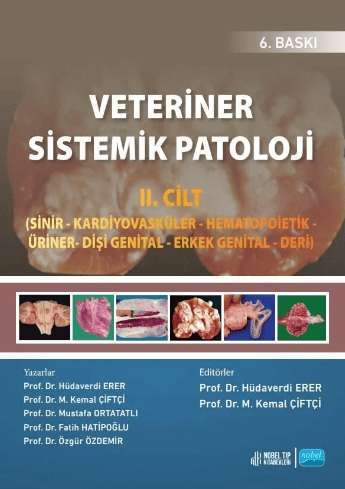 Veteriner Sistemik Patoloji II. Cilt - 6. Baskı