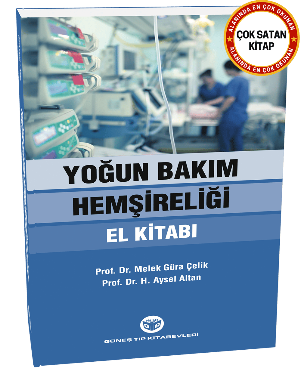Yoğun Bakım Hemşireliği El Kitabı