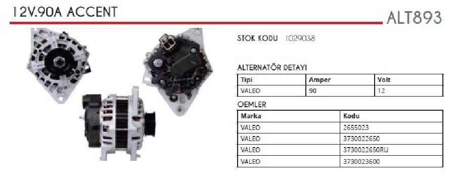 ALTER 12V90A VALEO TIPI HYUNDAI ACCENT ERA 14L16L 2007>/ACCENT II 13L15L BENZINLI 2005>/
