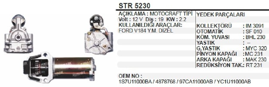 MARS MOTORU 12V19D22KW MOTOCRAFT TIPI FORD TRANSIT V184 YM DIZEL