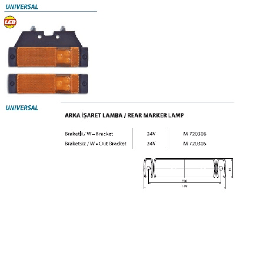 UNIVERSAL DORSE YAN ISARET LAMBA / SARI / BRAKETLI (M 551445) 24V