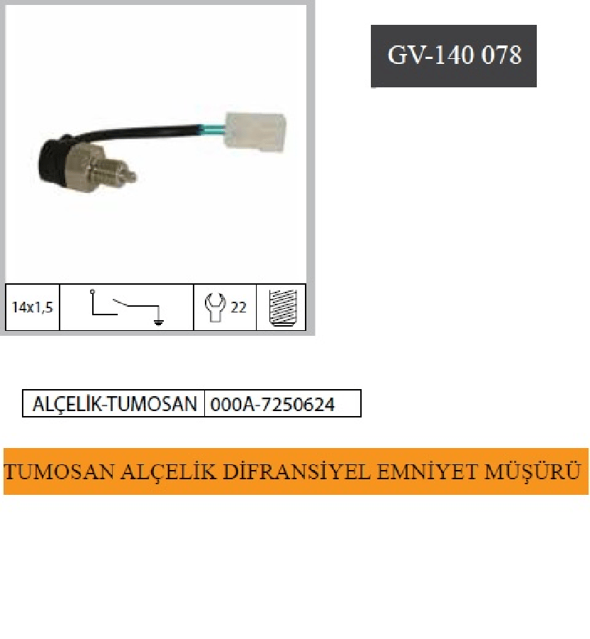 VITES EMNIYET MUSURU TUMOSAN ALCELIK   000A7250624 000A7250624