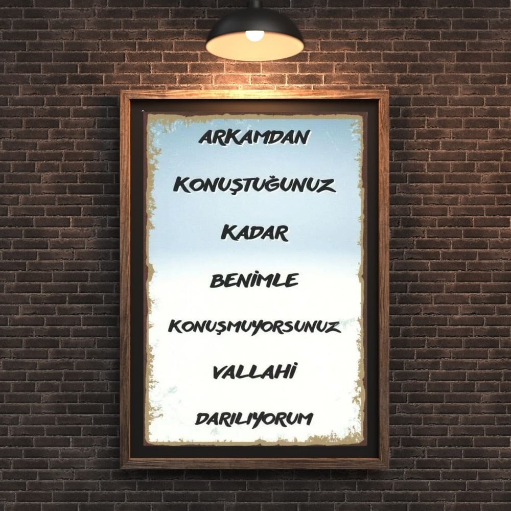30x20 cm Arkamdan Konuştuğunuz Kadar