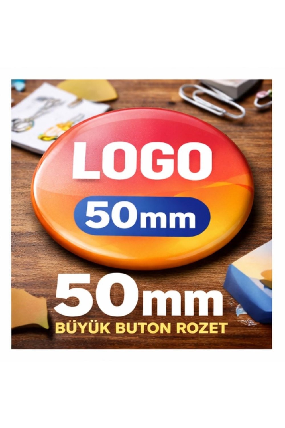 50mm Buton Rozet Baskılı