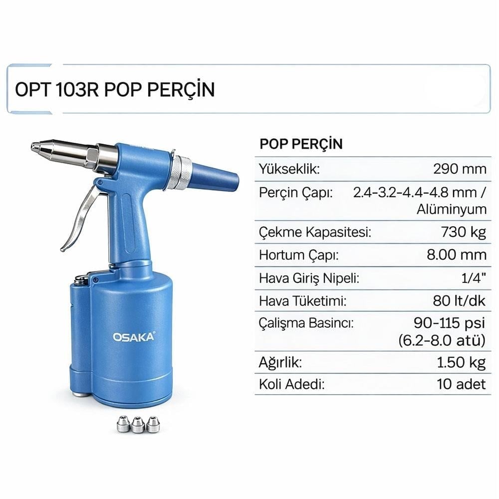 OSAKA OPT 103R Havalı Pop Perçin Tabancası