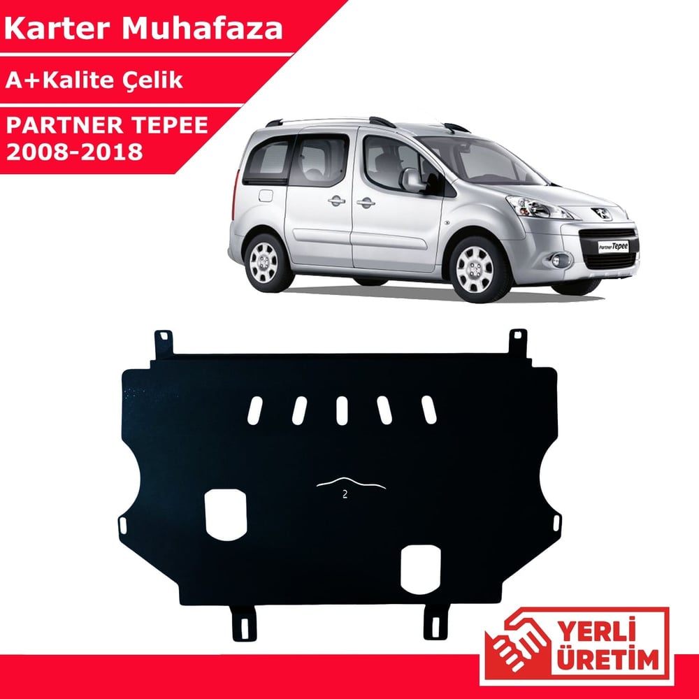 Peugeot Partner Tepee 2008-2018 Çelik Karter Muhafaza Çelik Koruma Sacı A+ Kalite Yerli Üretim