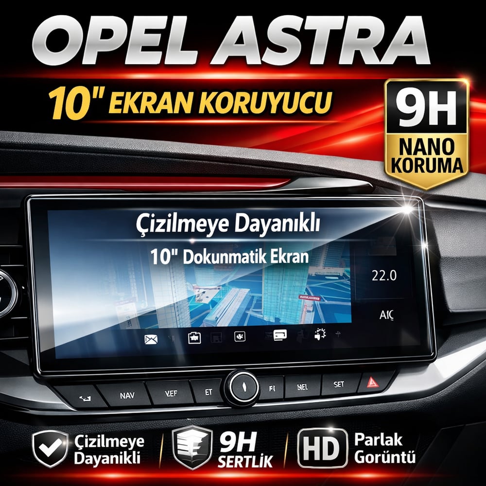OPEL ASTRA GS LİNE/ELEGANCE 10 İNÇ 9H NANO MULTİMEDYA EKRAN KORUYUCU (PARLAK) 2022-2024