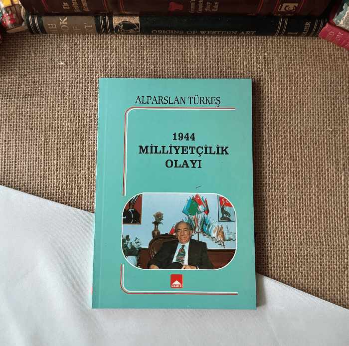 1944 Milliyetçilik Olayı, Alparslan Türkeş