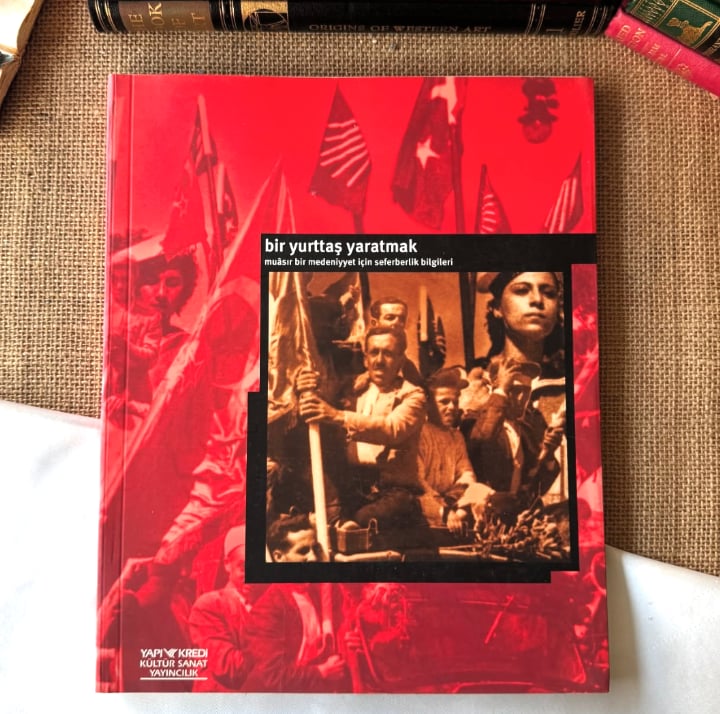 Bir Yurttaş Yaratmak - Muasır Bir Medeniyet İçin Seferberlik Bilgileri