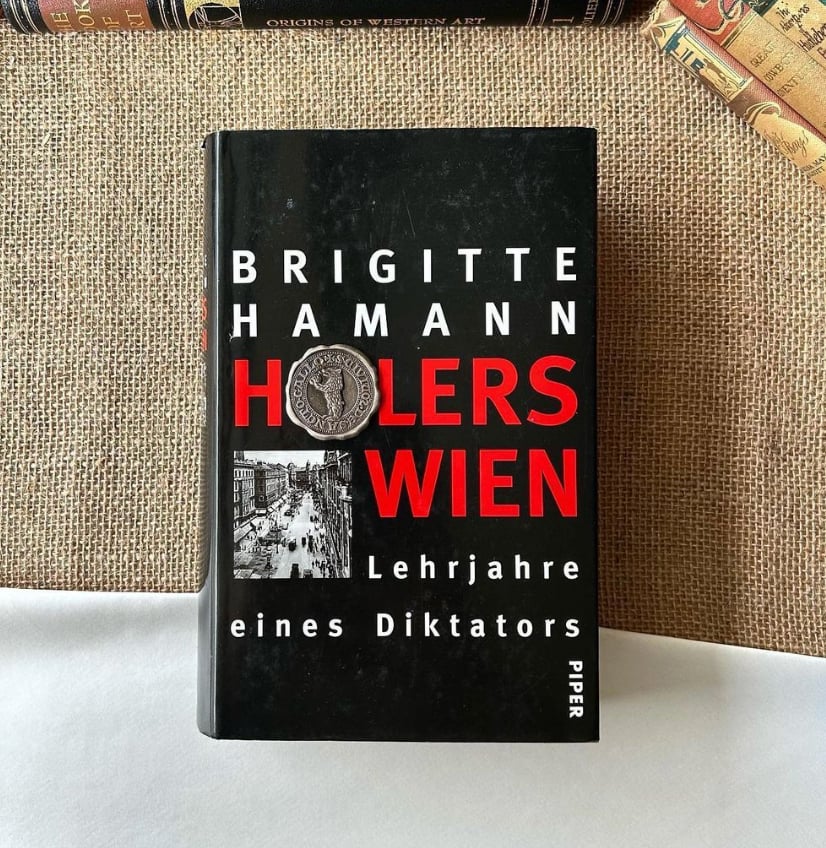 Brigitte Hamann Hitlers Wien