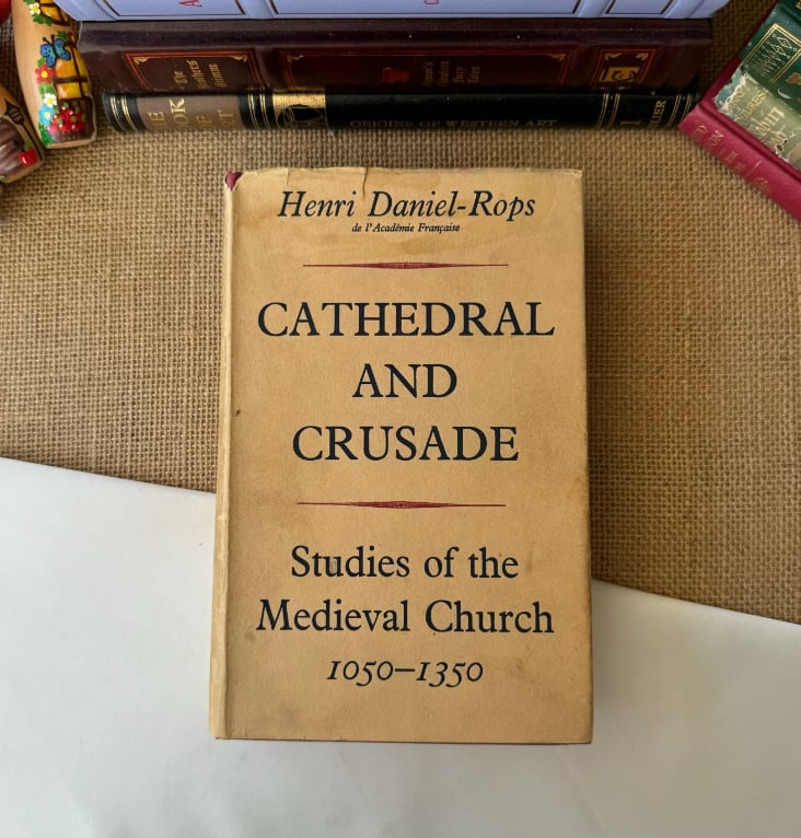Cathedral and Crusade