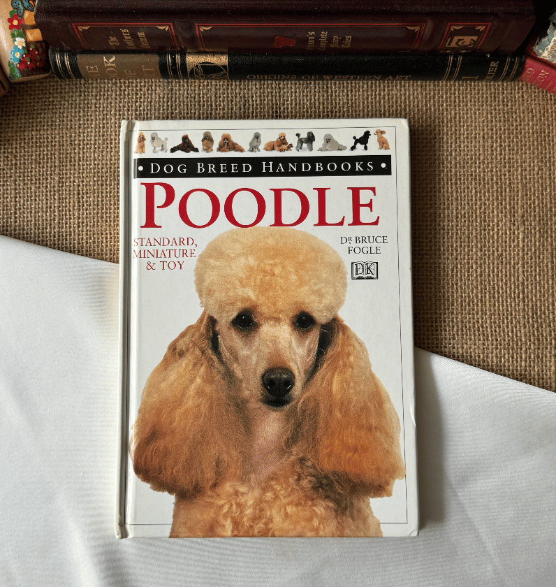 Dog Breed Handbooks: Poodle