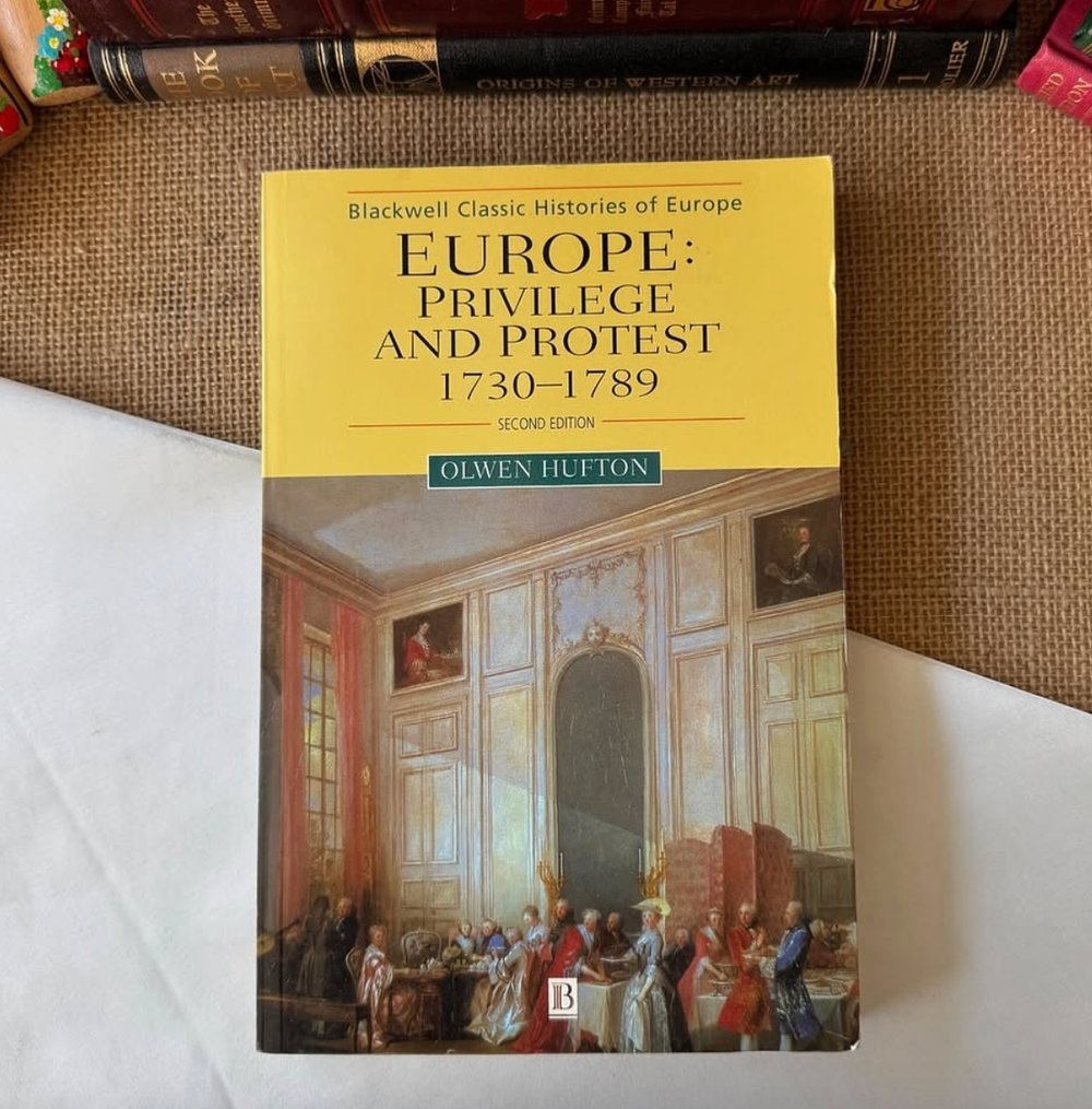 Europe : Privilege And Protest 1730-1789 - Olwen Hufton