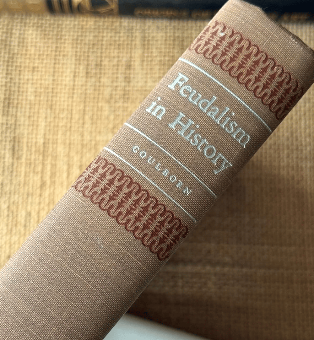 Feudalism in History, Rushton Coulborn