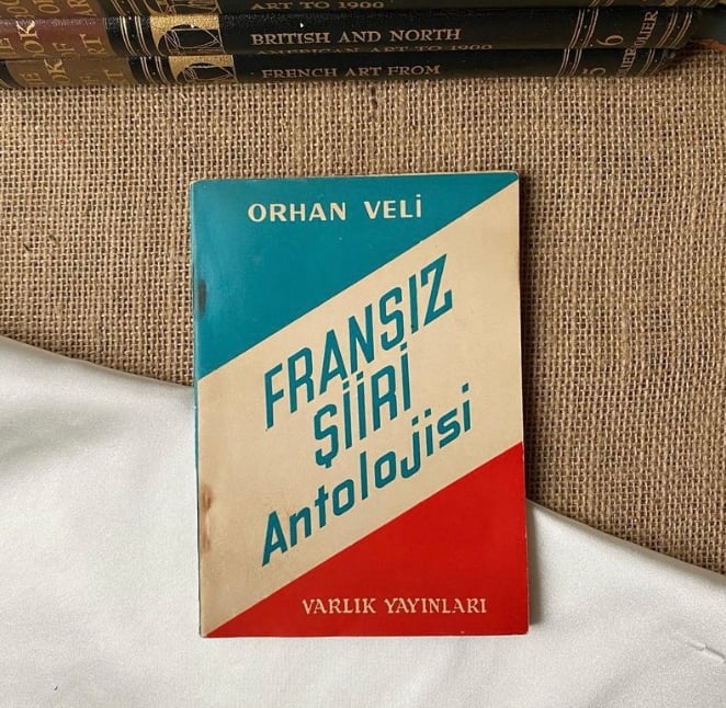 Fransız Şiiri Antolojisi | Orhan Veli Kanık