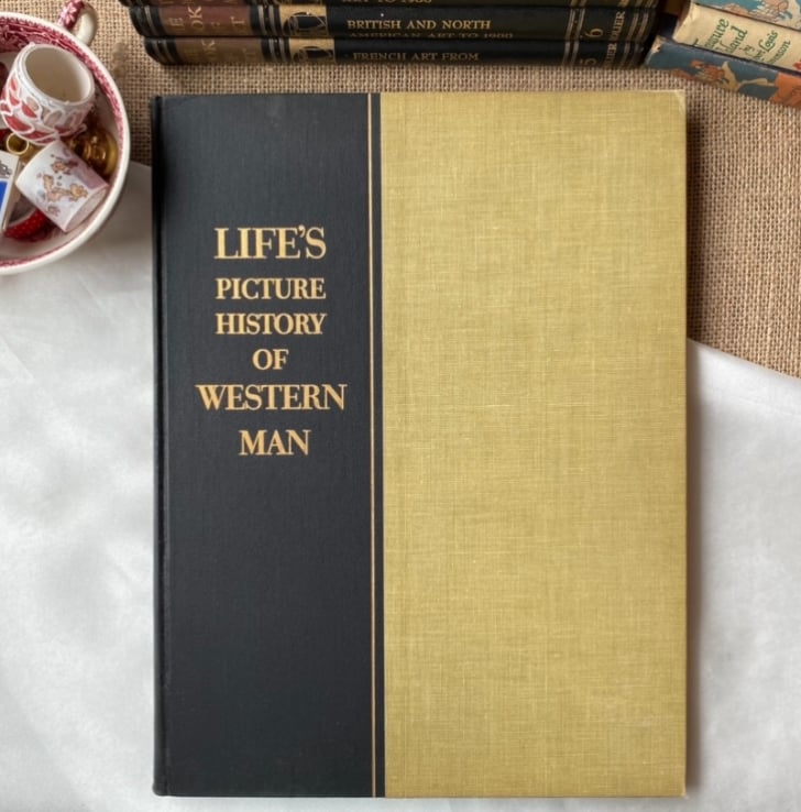 Life's Picture History of Western Man