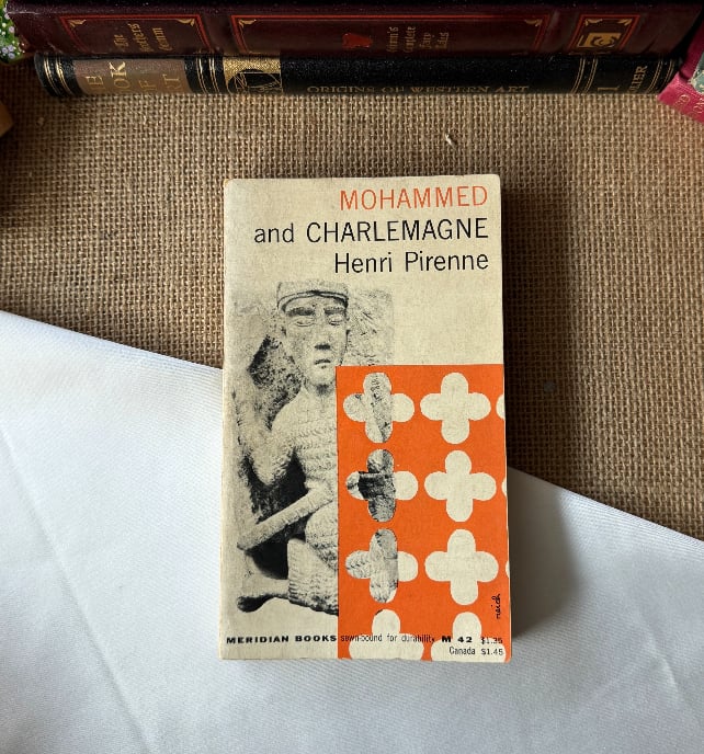 Mohammed and Charlemagne
