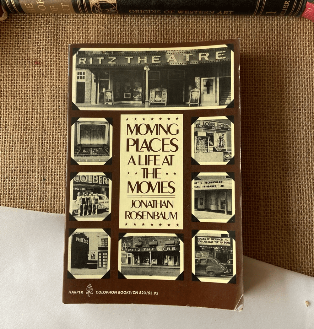 Moving Places - Jonathan Rosenbaum