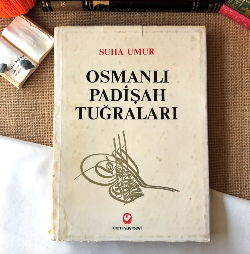 Osmanlı Padişah Tuğraları