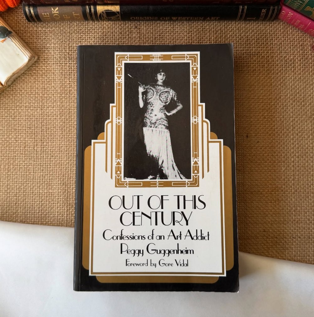 Out of This Century: Confessions of an Art Addict