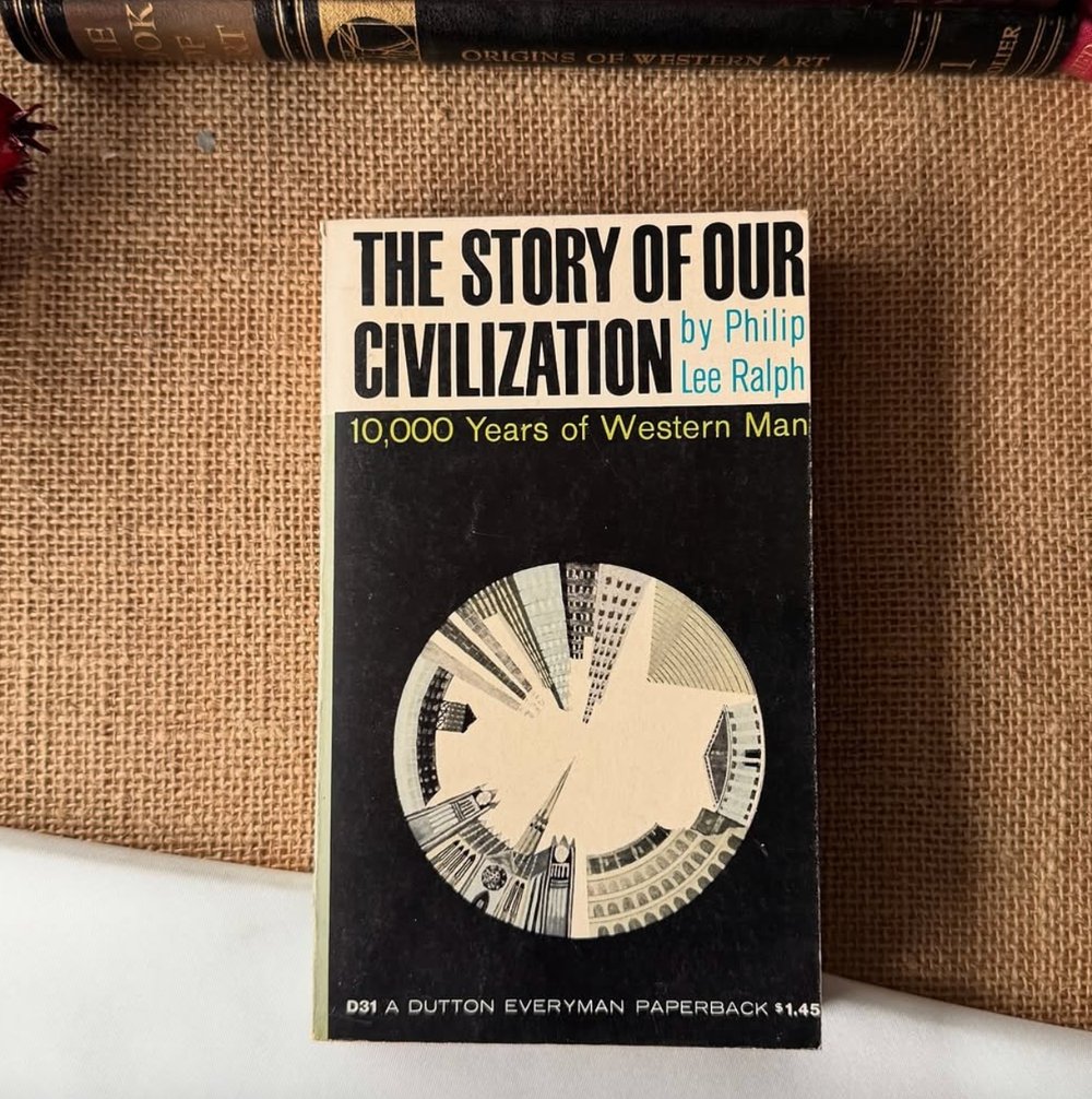 Philip Lee Ralph Tarafından İmzalı ve İthaflı, The Story of Our Civilization