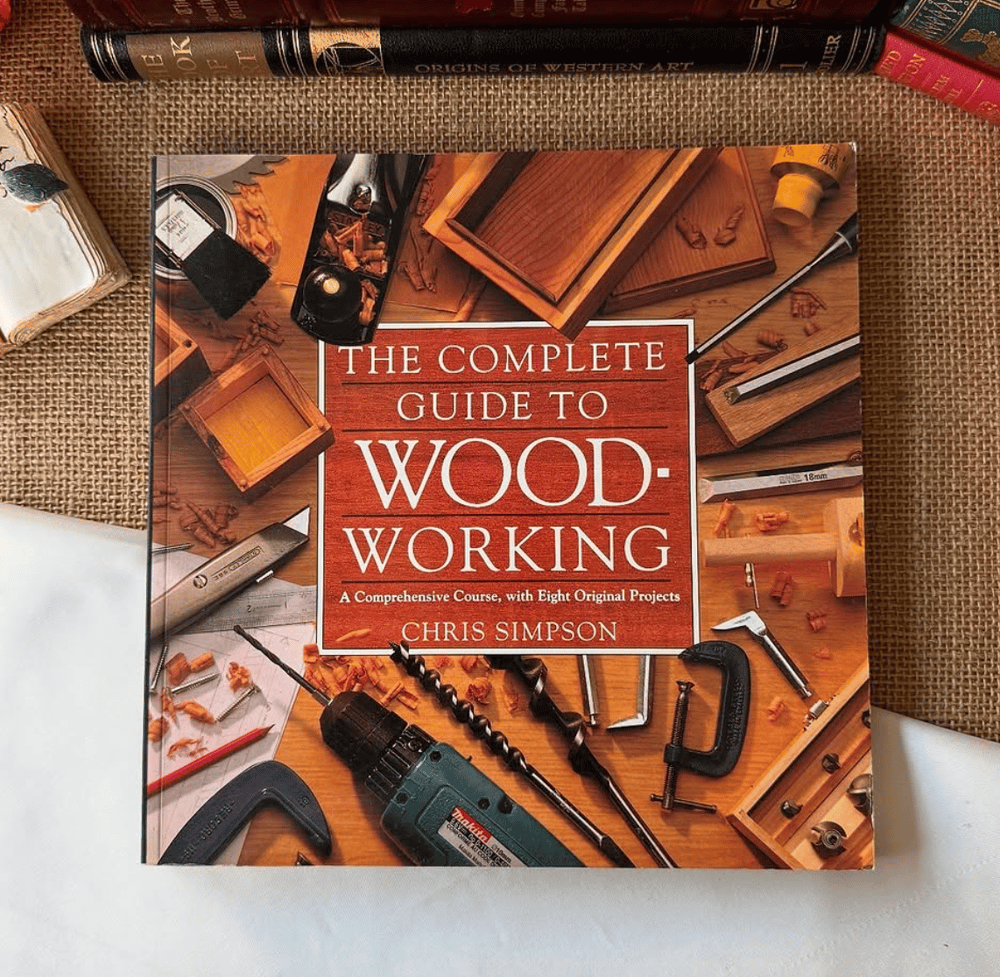 The Complete Guide To Woodworking