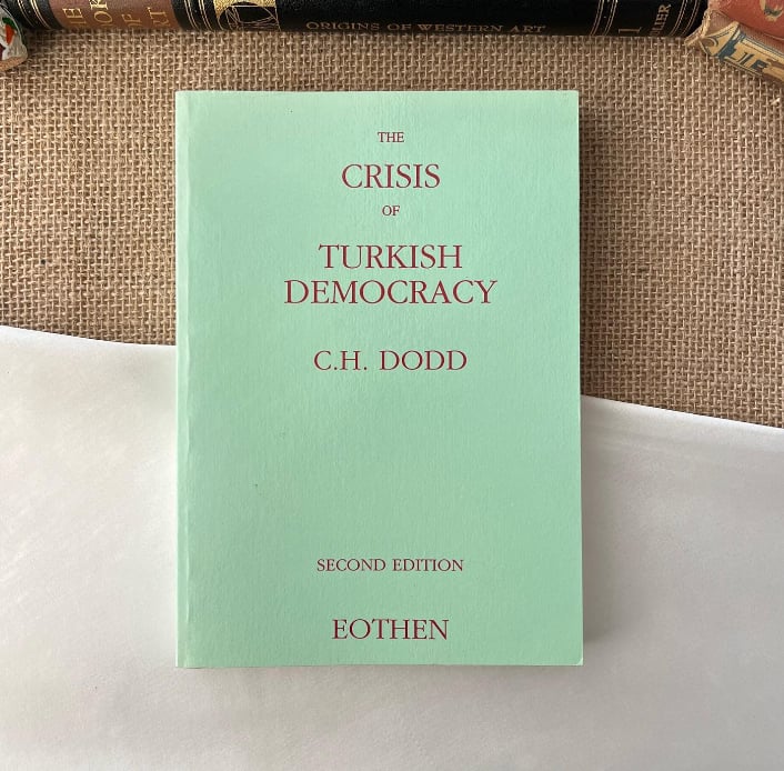 The Crisis of Turkish Democracy
