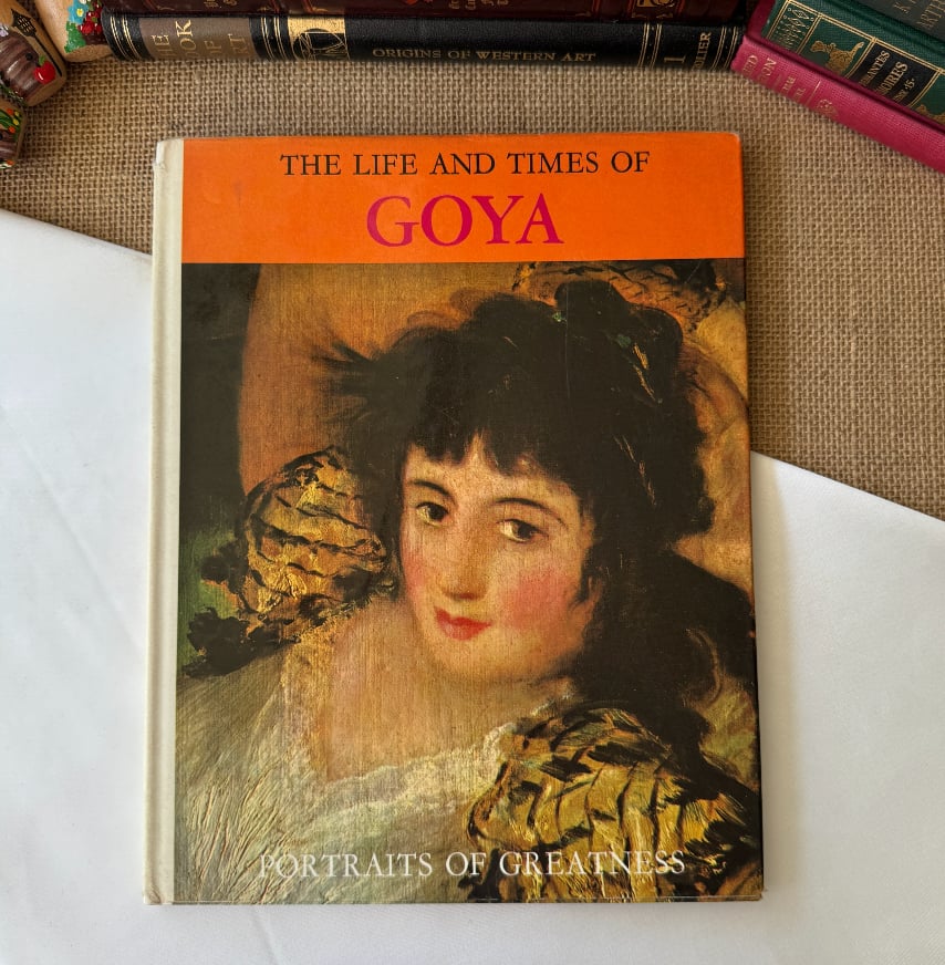 The Life And Times Of Goya