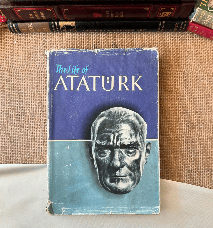 The Life of Gazi Mustafa Kemal Atatürk