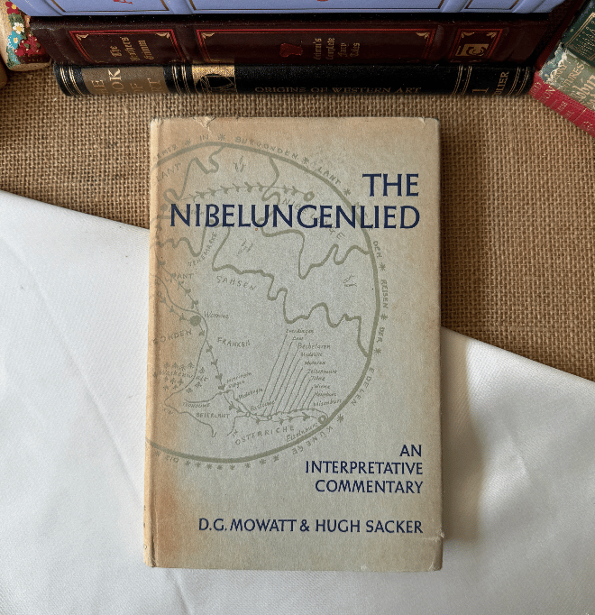 The Nibelungenlied - D.G. Mowatt , Hugh Sacker