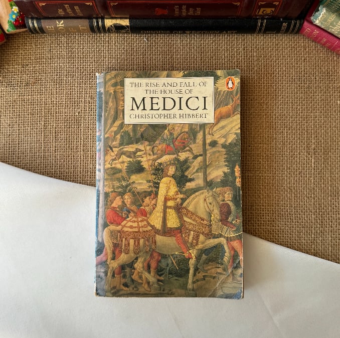 The Rise and Fall of The House of Medici