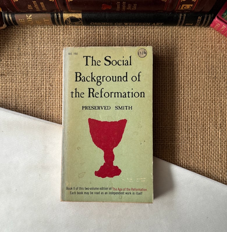 The Social Background Of The Reformation