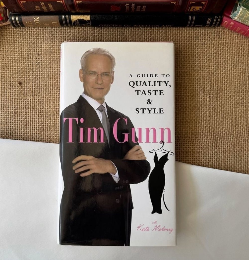 Tim Gunn: A Guide to Quality, Taste and Style