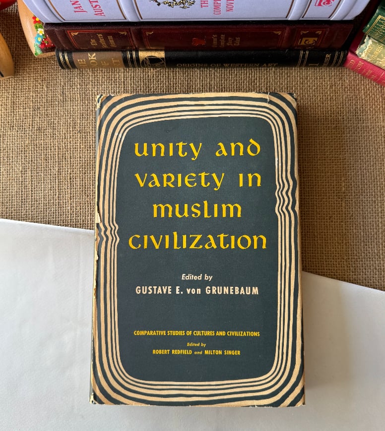 Unity And Variety in Muslim Civilization