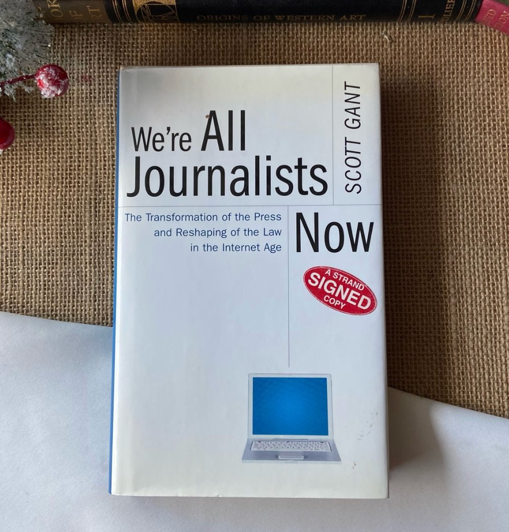 We're All Journalists Now