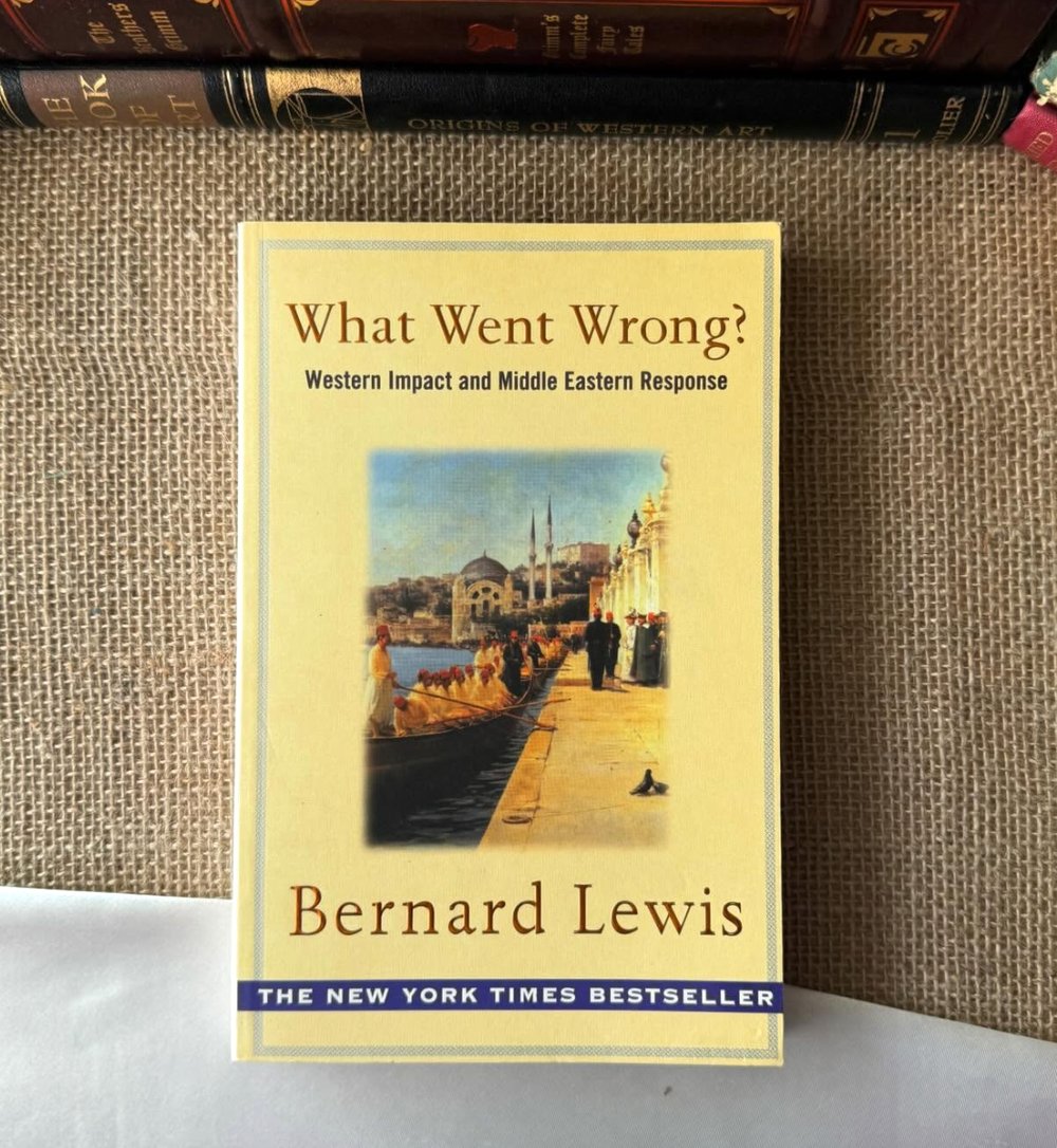 What Went Wrong? | Bernard Lewis