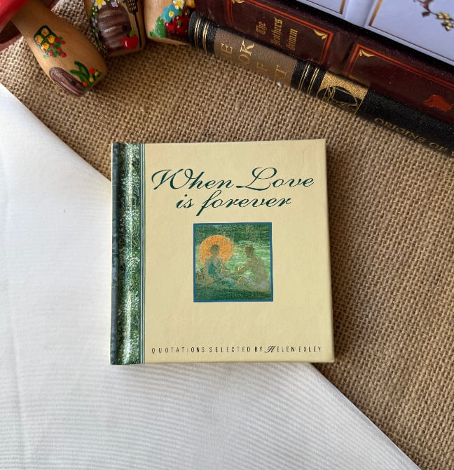 When Love is Forever - Helen Exley