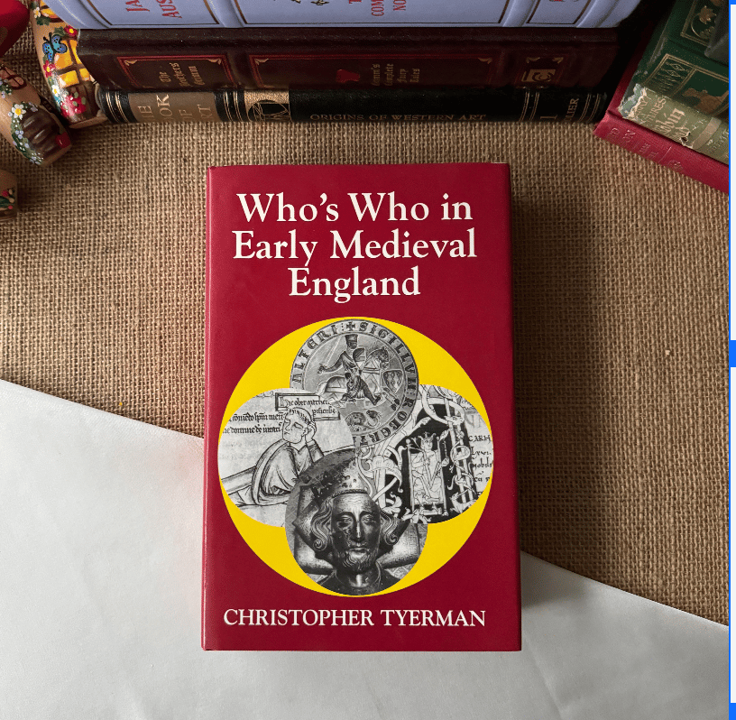 Who's Who In Early Medieval England