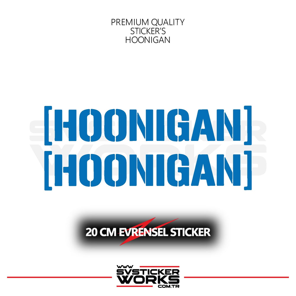 Hoonigan Sticker Evrensel Tüm Yüzeyler Uyumlu 20 CM 2 Adet