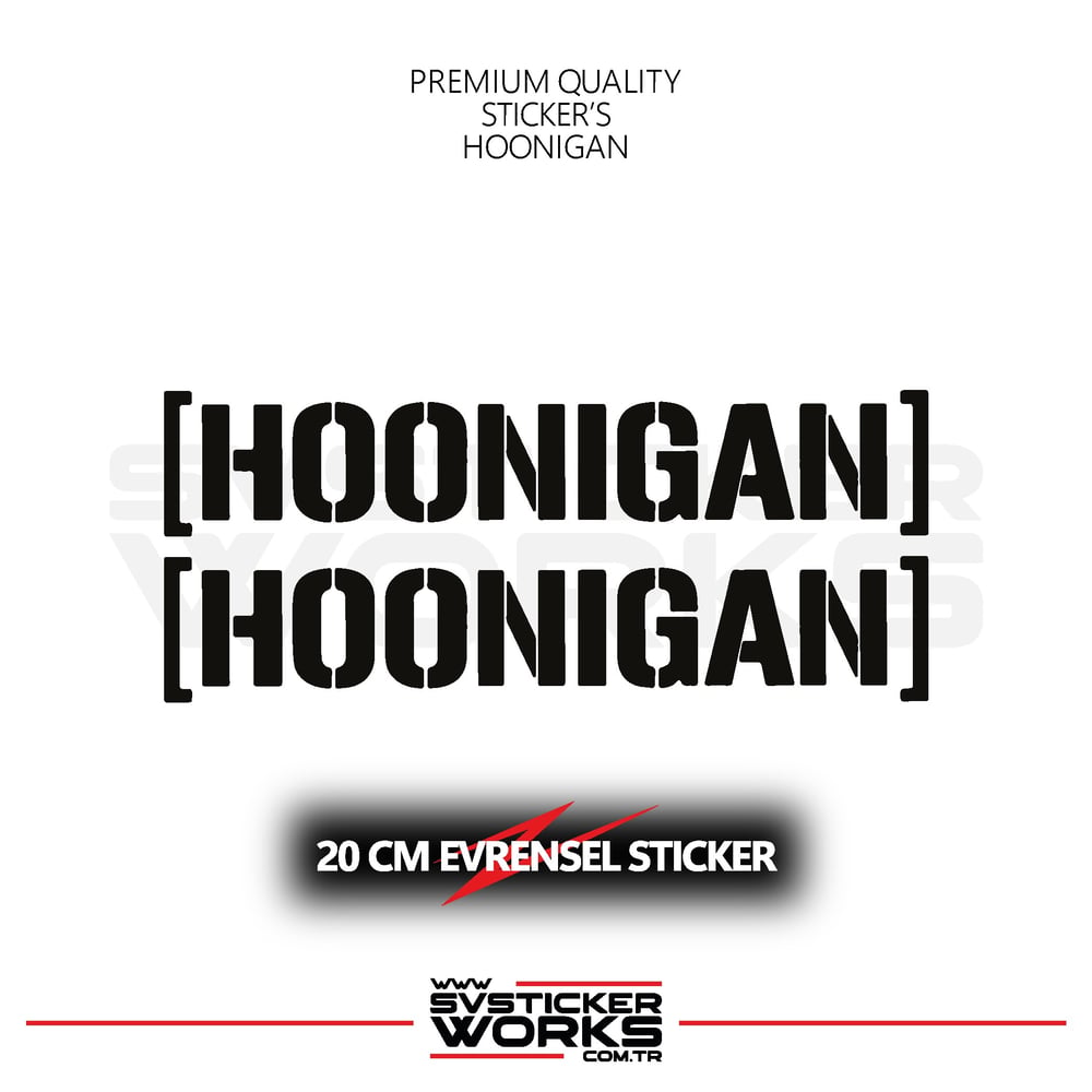 Hoonigan Sticker Evrensel Tüm Yüzeyler Uyumlu 20 CM 2 Adet