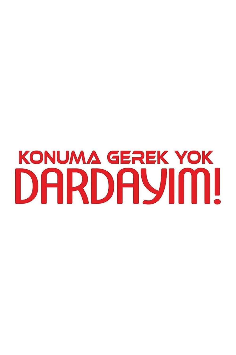 Konuma Gerek Yok Dardayım Oto Cam özel yeni sticker özel yeni sticker 20*5 Cm