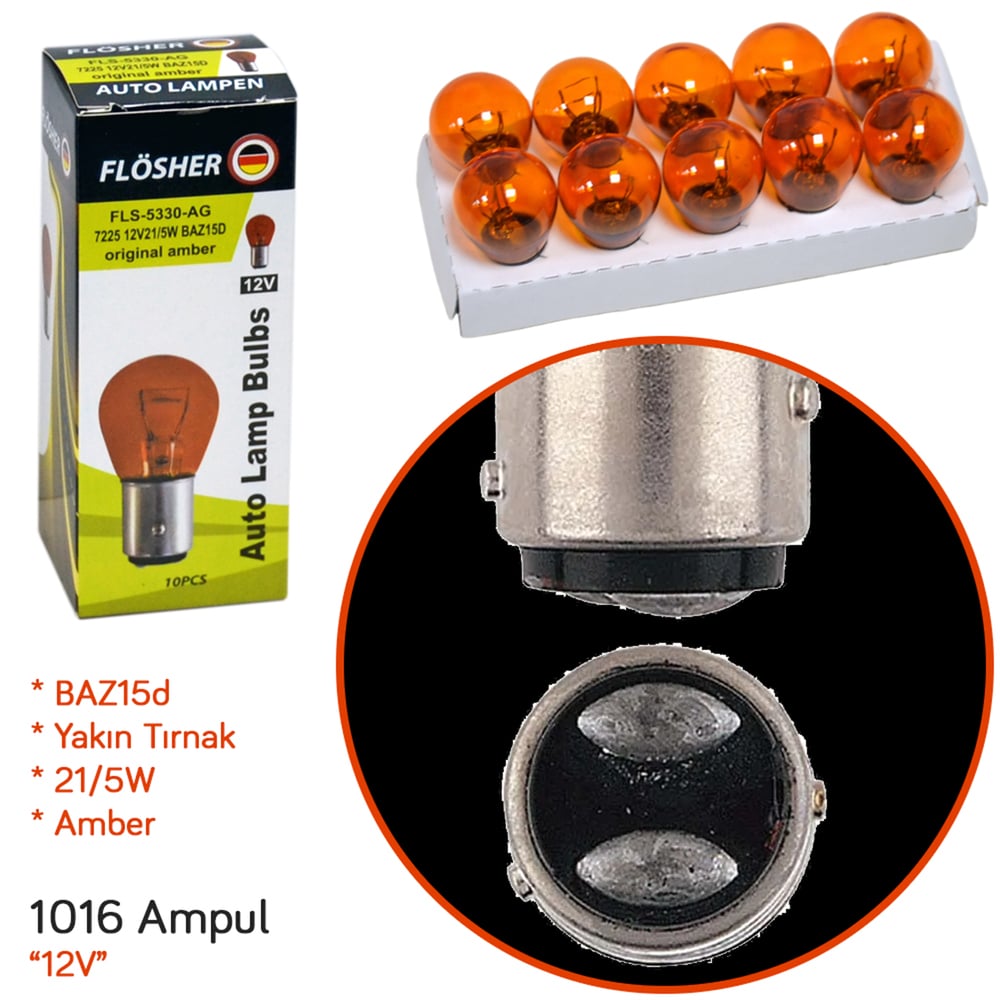 Flösher 12V 1016 Ampul Amber (Orj) Yakın Tırnak 21/5W BAZ15d (7225) FLS 5330-AG (10 lu)