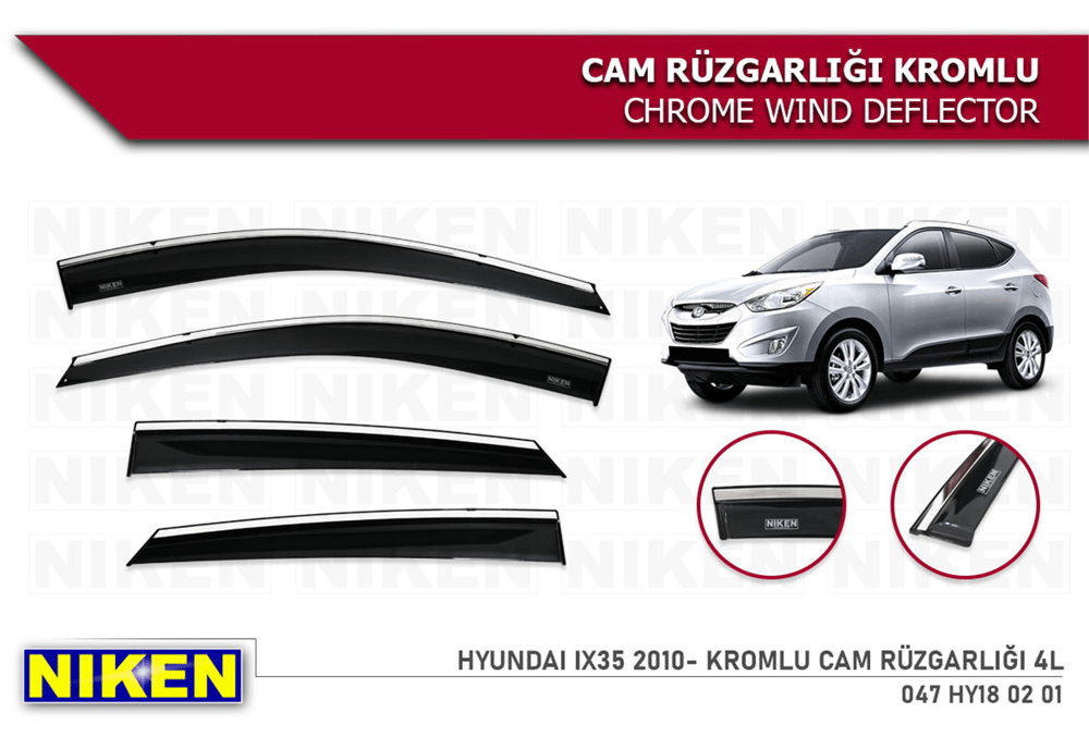 Niken Hyundai ix35 2010+ Kromlu Cam Rüzgarlığı 4 lü